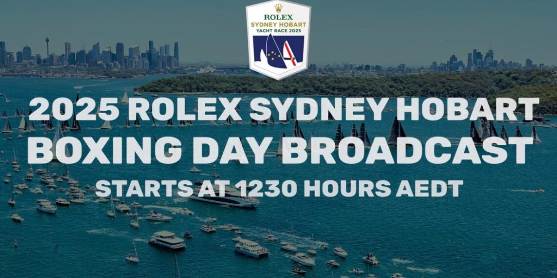 Rolex Sydney–Hobart Yarışı 26 Aralık’ta TSİ 04.30’da Başlayacak